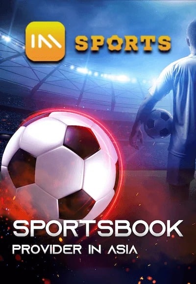 IM SPORTS / SPORTSBOOK PROVIDER IN ASIA-แทงบอลออนไลน์
